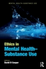 Image for Ethics in mental-health substance use