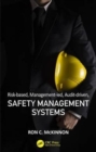 Image for Risk-based, Management-led, Audit-driven, Safety Management Systems