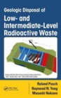 Image for Geologic disposal of low- and intermediate-level radioactive waste