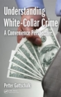 Image for Understanding White-Collar Crime
