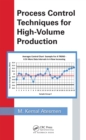 Image for Process control techniques for high-volume production