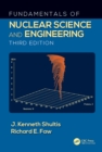 Image for Fundamentals of nuclear science and engineering