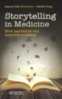 Image for Storytelling in medicine: how narrative can improve practice