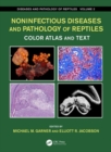 Image for Infectious diseases and pathology of reptiles  : color atlas and text