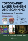 Image for Topographic laser ranging and scanning: principles and processing
