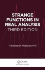 Image for Strange Functions in Real Analysis