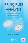 Image for Principles of analysis: measure, integration, functional analysis, and applications