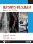 Image for Revision spine surgery: pearls and pitfalls