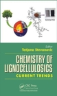 Image for Chemistry of lignocellulosics  : current trends