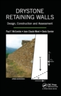 Image for Drystone retaining walls: design, construction and assessment