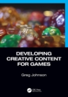 Image for Developing Creative Content for Games