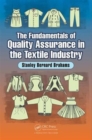 Image for The fundamentals of quality assurance in the textile industry