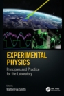 Image for Experimental physics  : principles and practice for the laboratory