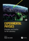 Image for Experimental physics: principles and practice for the laboratory