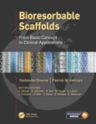 Image for Bioresorbable scaffolds  : from basic concept to clinical applications