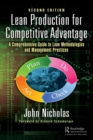 Image for Lean production for competitive advantage  : a comprehensive guide to lean methodologies and management practices