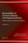 Image for Reversibility of chronic degenerative disease and hypersensitivityVolume 5,: Treatment options of chemical sensitivity