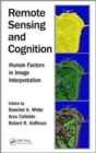 Image for Remote Sensing and Cognition : Human Factors in Image Interpretation