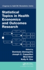 Image for Statistical Topics in Health Economics and Outcomes Research