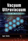 Image for Vacuum and ultravacuum: physics and technology