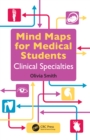 Image for Mind maps for medical students: clinical specialties
