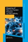 Image for Mapping of nervous system diseases via microRNAs