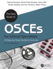 Image for The easy guide to OSCEs for specialties