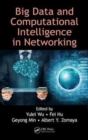 Image for Big data and computational intelligence in networking