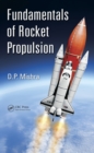 Image for Fundamentals of rocket propulsion