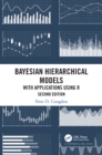 Image for Bayesian Hierarchical Models: With Applications Using R, Second Edition