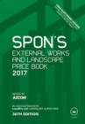 Image for Spon&#39;s External Works and Landscape Price Book 2017