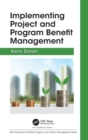 Image for Implementing project and program benefit management