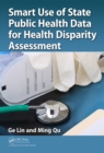 Image for Smart use of state public health data for health disparity assessment