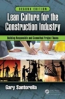 Image for Lean culture for the construction industry  : building responsible and committed project teams