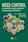 Image for Weed control  : sustainability, hazards and risks in cropping systems worldwide
