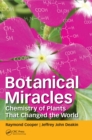 Image for Botanical Miracles: Chemistry of Plants That Changed the World