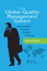 Image for The Global Quality Management System: Improvement Through Systems Thinking