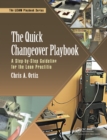 Image for The Quick Changeover Playbook: A Step-by-Step Guideline for the Lean Practitioner