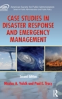 Image for Case Studies in Disaster Response and Emergency Management