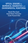 Image for Optical Sensors for Biomedical Diagnostics and Environmental Monitoring