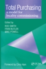 Image for Total Purchasing: A Model for Locality Commissioning