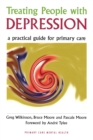 Image for Treating people with depression: a practical guide for primary care