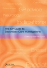 Image for The GP Guide to Secondary Care Investigations
