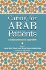 Image for Caring for Arab Patients: A Biopsychosocial Approach