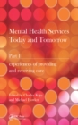 Image for Mental Health Services Today and Tomorrow: Pt. 1