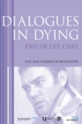 Image for Dialogues in dying
