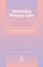 Image for Extending primary care: polyclinics, resource centres, hospitals-at-home
