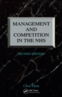 Image for Management and competition in the NHS.