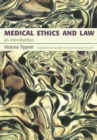 Image for Medical ethics and law: an introduction