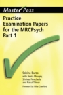 Image for Practice examination papers for the MRCPsych.